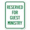 Signmission Reserved for Guest Ministry Heavy-Gauge Aluminum Rust Proof Parking Sign, 18" x 24", A-1824-23197 A-1824-23197 - alternate 1